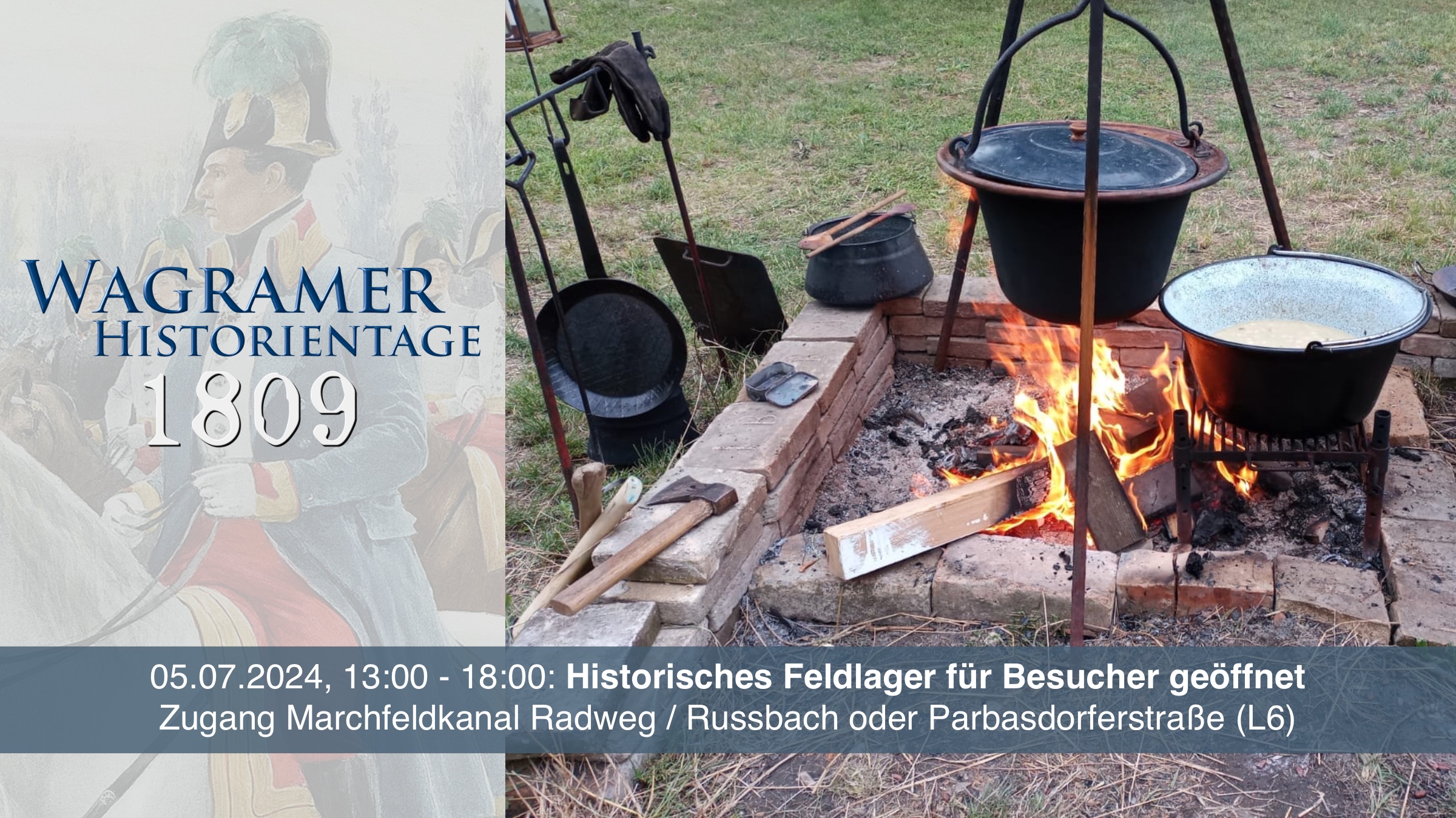 Historisches Feldlager, Wagramer Historientage