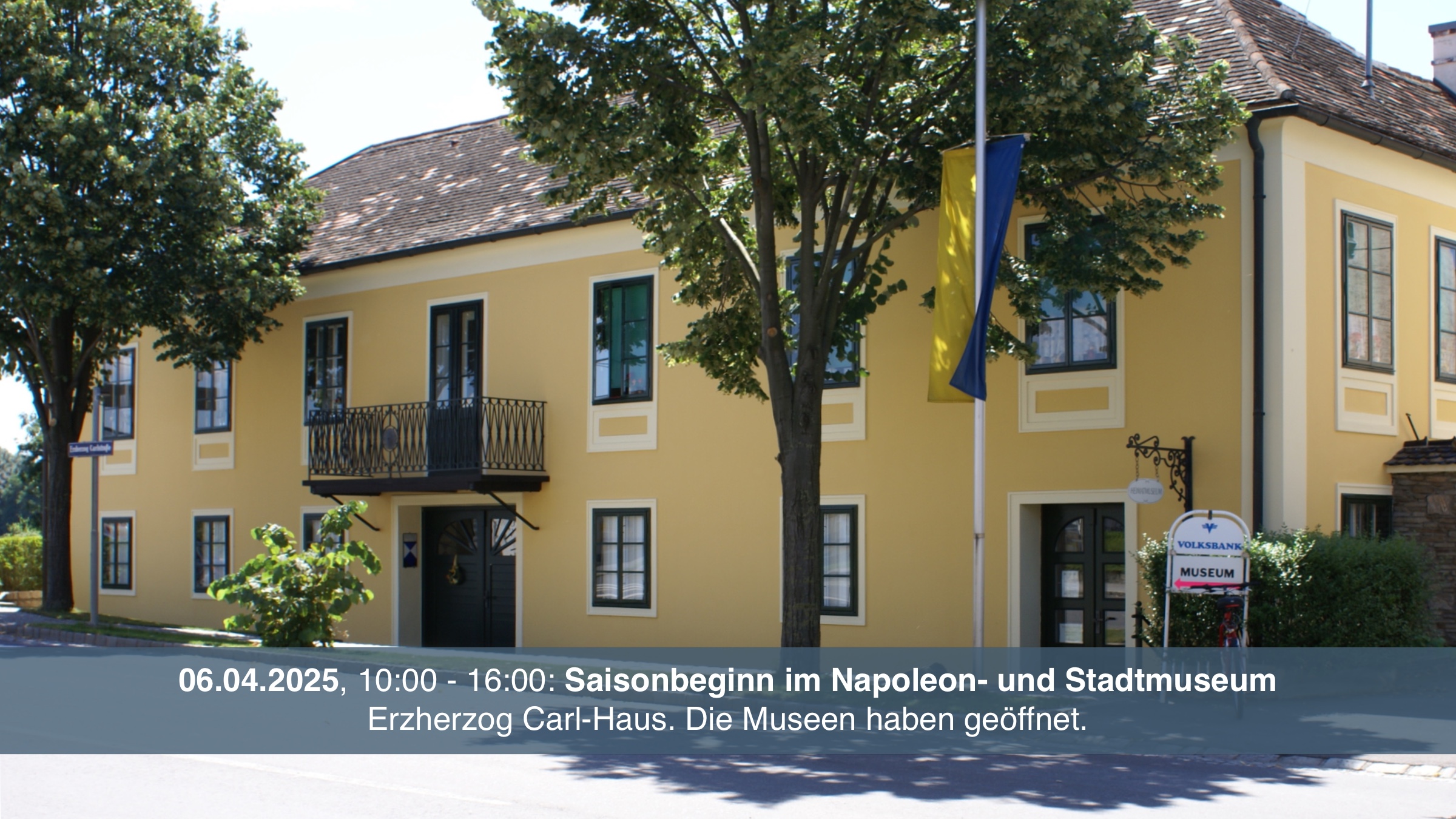 Saisonbeginn im Napoleon- und Stadtmuseum Deutsch-Wagram